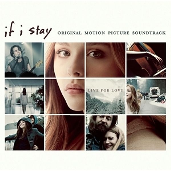 Wenn Ich Bleibe-If I Stay/Ost, Various