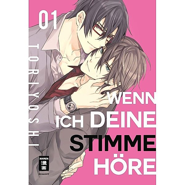 Wenn ich deine Stimme höre Bd.1, Toriyoshi