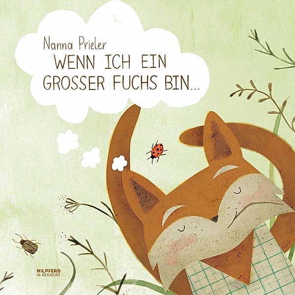 Wenn ich ein großer Fuchs bin, Nanna Prieler