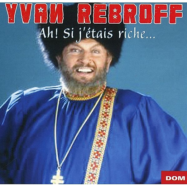 Wenn Ich Einmal Reich Wär', Ivan Rebroff