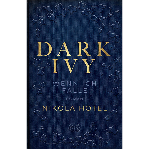 Wenn ich falle / Dark Ivy Bd.1, Nikola Hotel