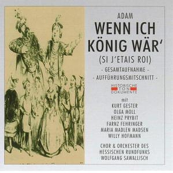 Wenn Ich König Wär', Chor & Orch.D.Hess.Rundfunks