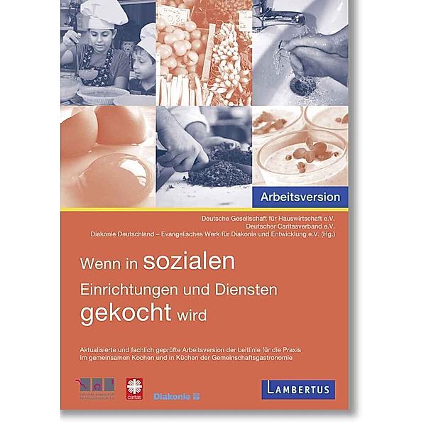 Wenn in sozialen Einrichtungen und Diensten gekocht wird, Deutscher Caritasverband e. V.