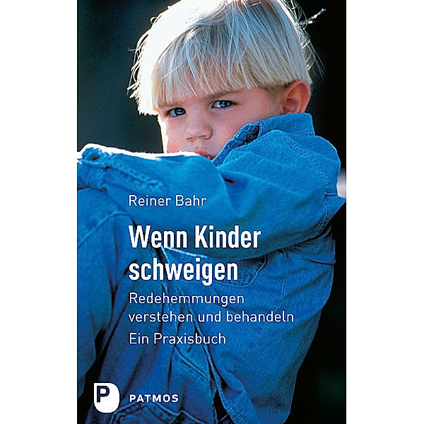 Wenn Kinder schweigen, Rainer Bahr