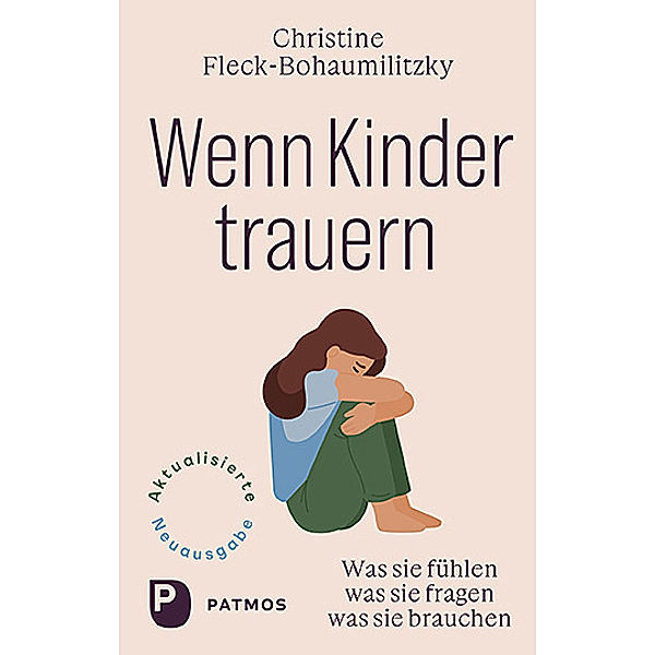 Wenn Kinder trauern, Christine Fleck-Bohaumilitzky