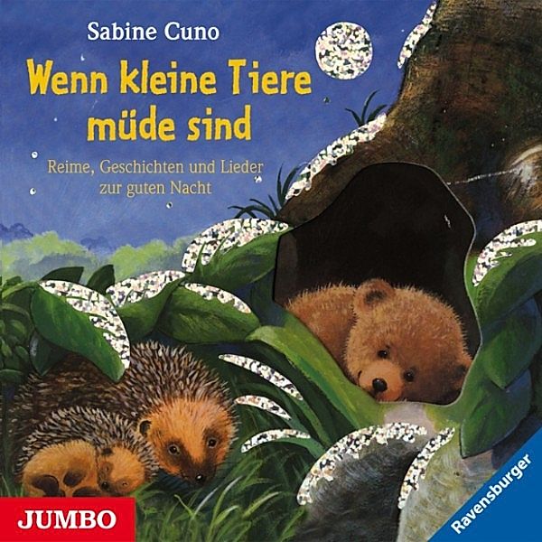 Wenn kleine Tiere müde sind, Sabine Cuno