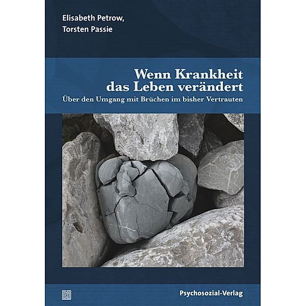 Wenn Krankheit das Leben verändert, Elisabeth Petrow, Torsten Passie