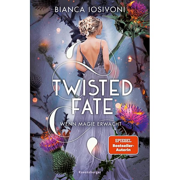 Wenn Magie erwacht / Twisted Fate Bd.1, Bianca Iosivoni