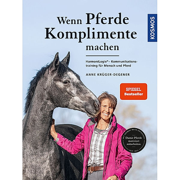 Wenn Pferde Komplimente machen, Anne Krüger