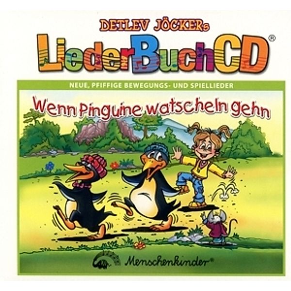 Wenn Pinguine watscheln gehn, CD + Liederbuch, Detlev Jöcker