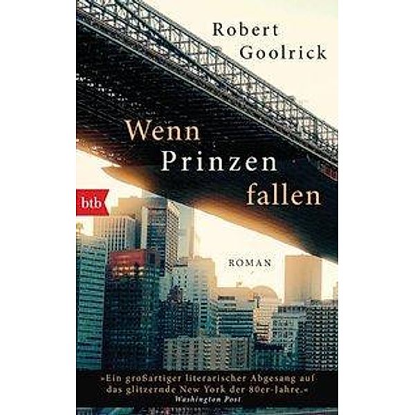 Wenn Prinzen fallen, Robert Goolrick