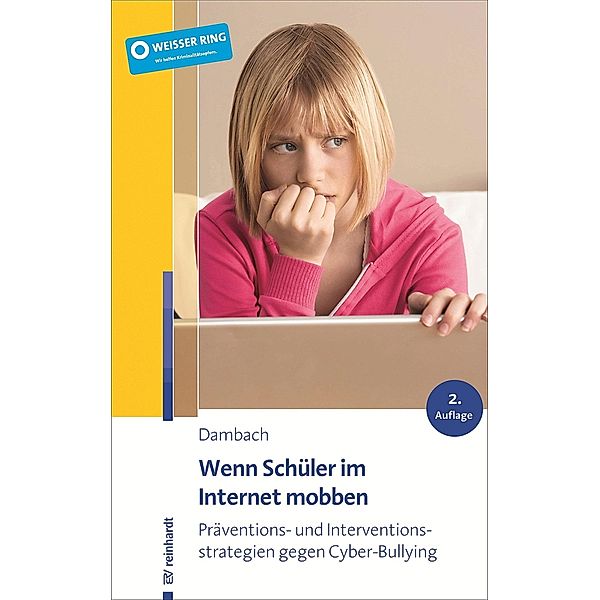 Wenn Schüler im Internet mobben, Karl E. Dambach