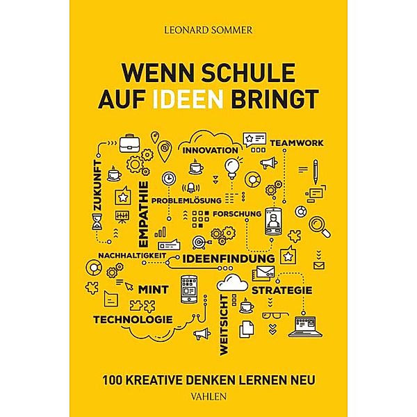 Wenn Schule auf Ideen bringt, Leonard Sommer