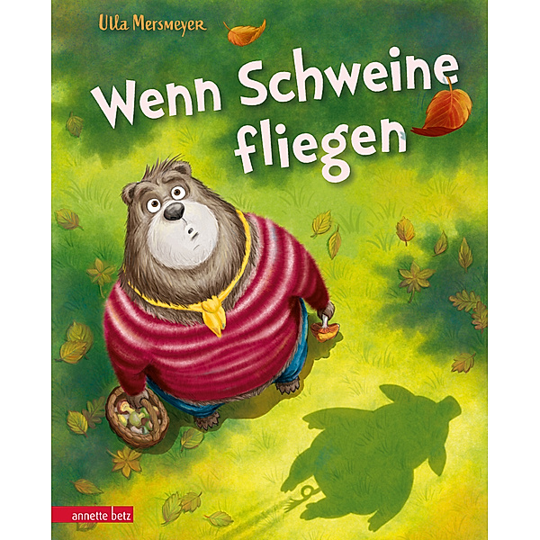 Wenn Schweine fliegen (Bär & Schwein, Bd. 3), Ulla Mersmeyer