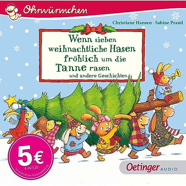 Wenn sieben weihnachtliche Hasen fröhlich um die Tannen rasen und andere Geschichten, 1 Audio-CD, Sabine Praml, Kerstin M. Schuld, Martina Badstuber