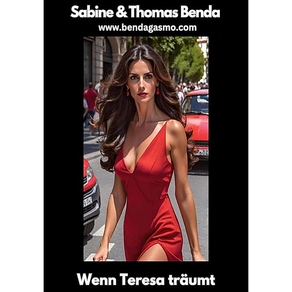 Wenn Teresa träumt, Sabine Benda, Thomas Benda