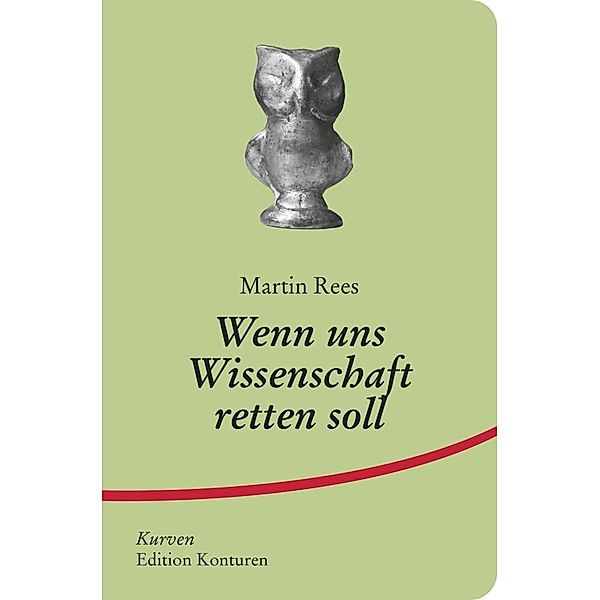 Wenn uns Wissenschaft retten soll, Rees Martin