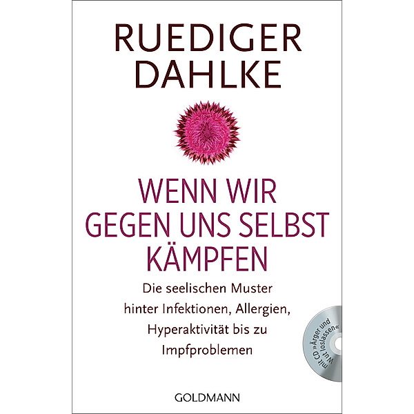 Wenn wir gegen uns selbst kämpfen, m. Audio-CD, Ruediger Dahlke
