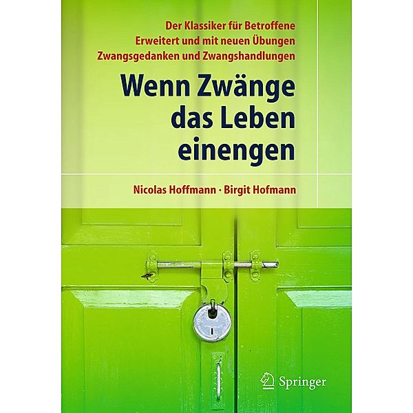 Wenn Zwänge das Leben einengen, Nicolas Hoffmann, Birgit Hofmann