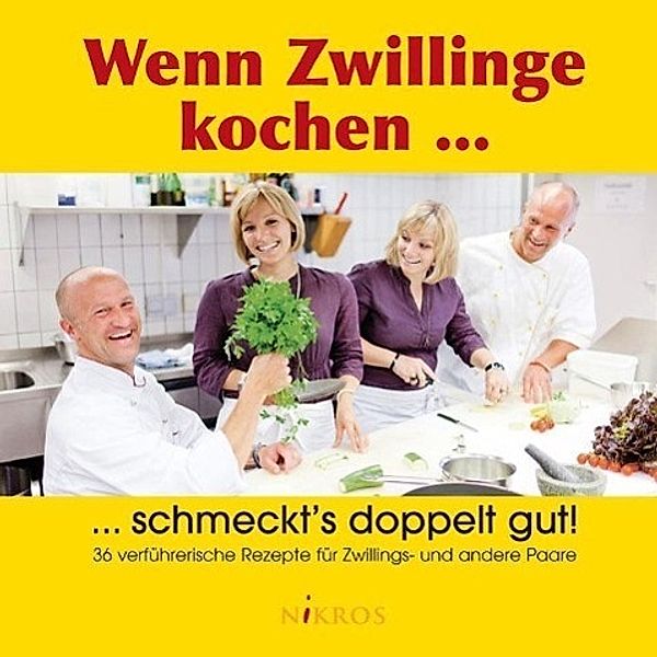 Wenn Zwillinge kochen ..., Rudolf Knoll, Petra-Marion Niethammer