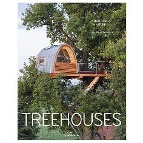 Wenning, A: Treehouses, Andreas Wenning