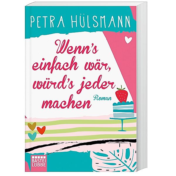 Wenn's einfach wär, würd's jeder machen / Hamburg-Reihe Bd.5, Petra Hülsmann