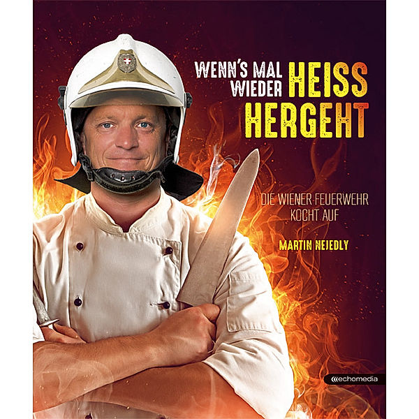 Wenn´s mal wieder heiss hergeht, Martin Nejedly