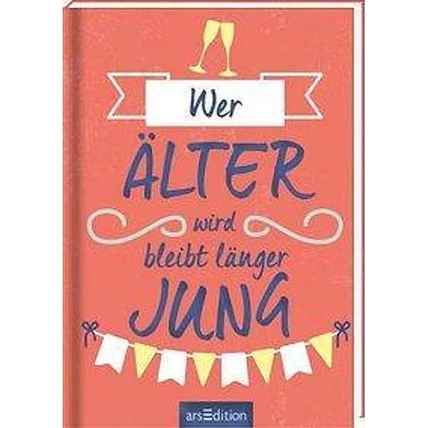 Wer älter wird, bleibt länger jung