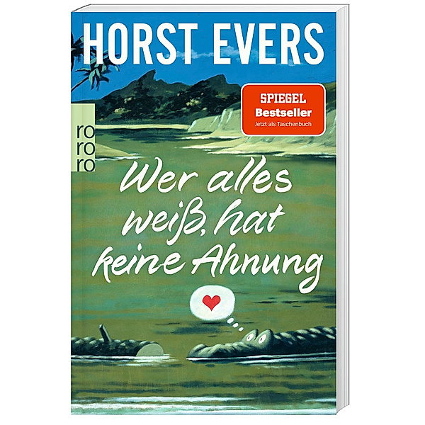 Wer alles weiss, hat keine Ahnung, Horst Evers