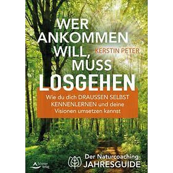 Wer ankommen will, muss losgehen, Kerstin Peter