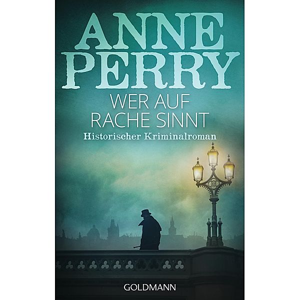 Wer auf Rache sinnt / Inspector Monk Bd.22, Anne Perry