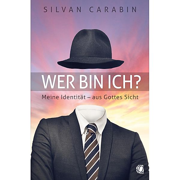 Wer bin ich?, Silvan Carabin