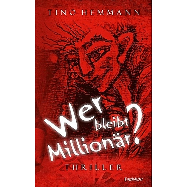 Wer bleibt Millionär?, Tino Hemmann