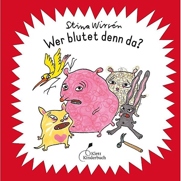 Wer blutet denn da? / Wer-Reihe Bd.1, Stina Wirsén