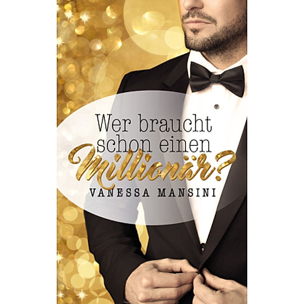 Wer braucht schon einen Millionär?, Vanessa Mansini