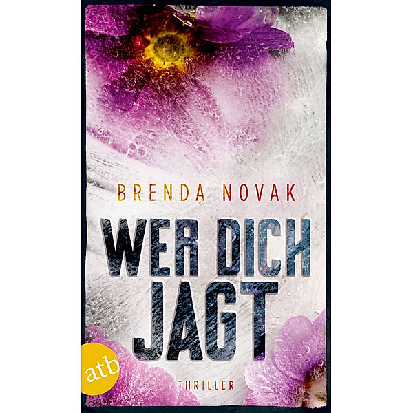 Wer dich jagt, Brenda Novak