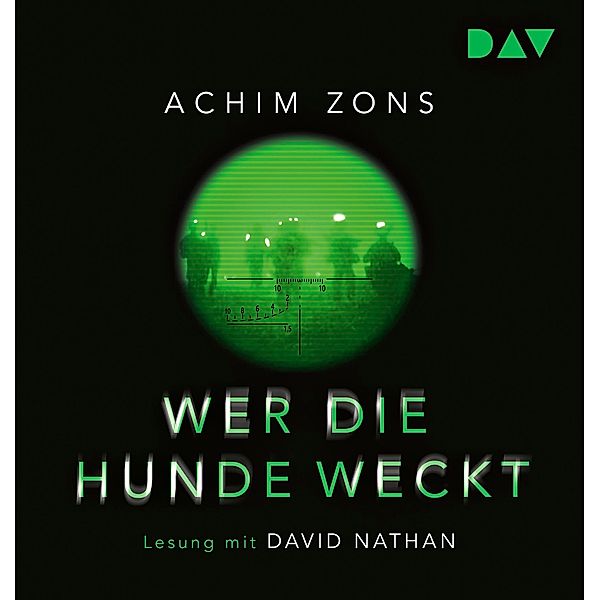 Wer die Hunde weckt, 2 MP3-CDs, Achim Zons