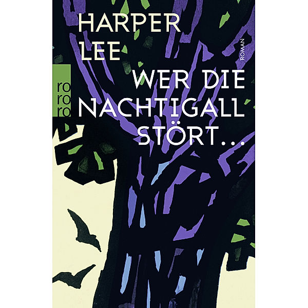 Wer die Nachtigall stört ..., Harper Lee