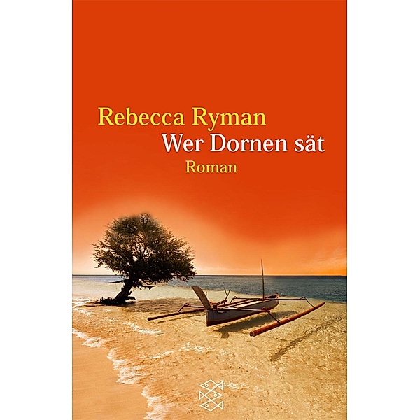 Wer Dornen sät, Rebecca Ryman