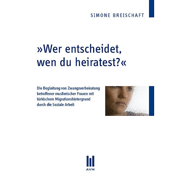 Wer entscheidet, wen du heiratest?, Simone Breischaft