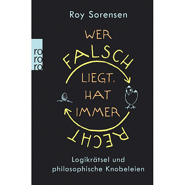 Wer falsch liegt, hat immer recht, Roy Sorensen