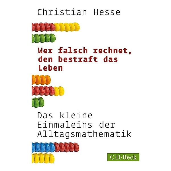 Wer falsch rechnet, den bestraft das Leben, Christian Hesse