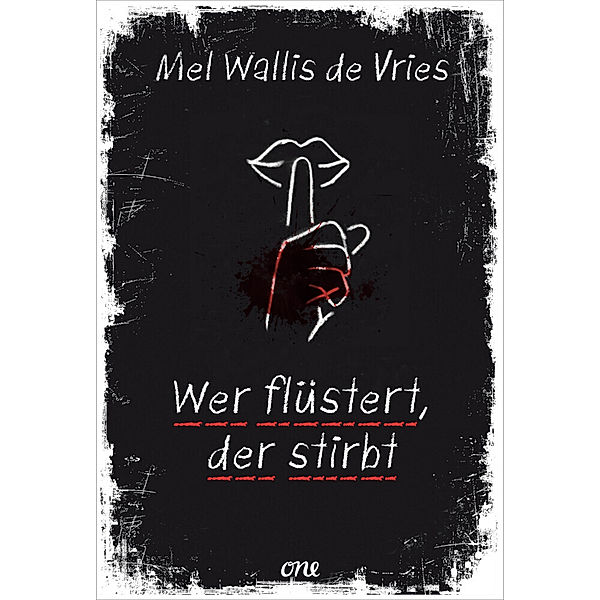 Wer flüstert, der stirbt, Mel Wallis de Vries