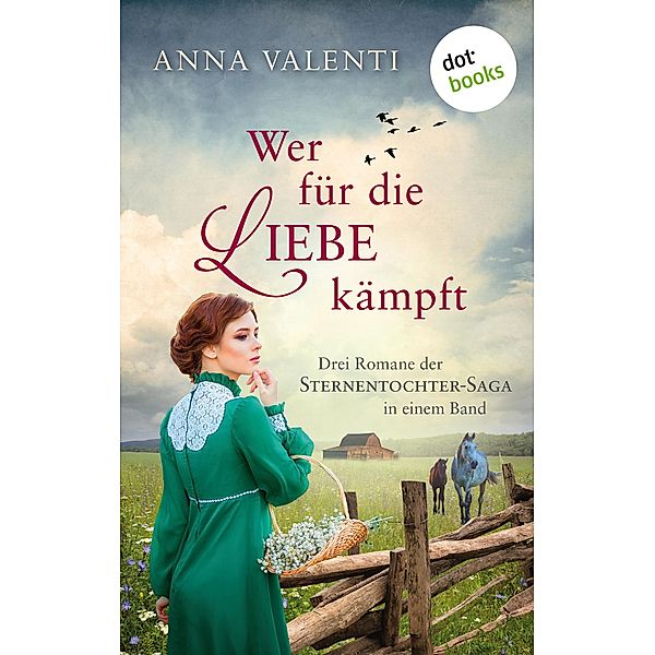 Wer für die Liebe kämpft, Anna Valenti