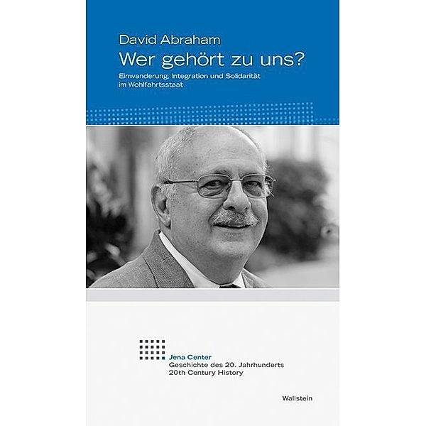 Wer gehört zu uns?, David Abraham