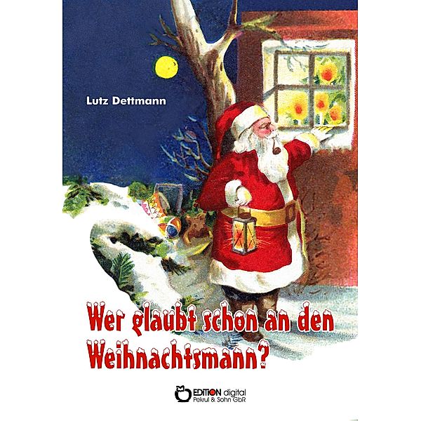 Wer glaubt schon an den Weihnachtsmann?, Lutz Dettmann