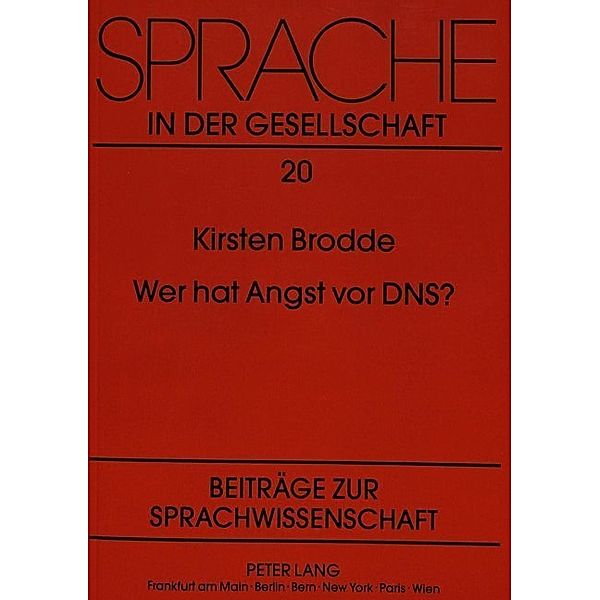 Wer hat Angst vor DNS?, Kirsten Brodde-Lange