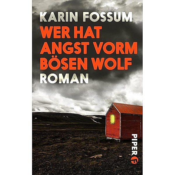 Wer hat Angst vorm bösen Wolf, Karin Fossum
