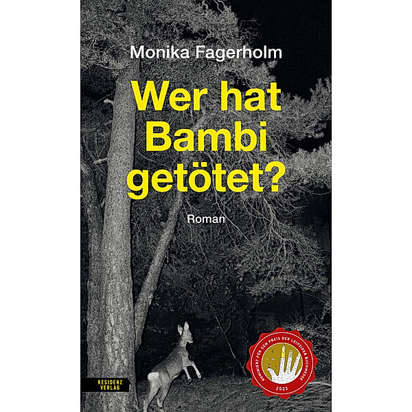 Wer hat Bambi getötet?, Monika Fagerholm