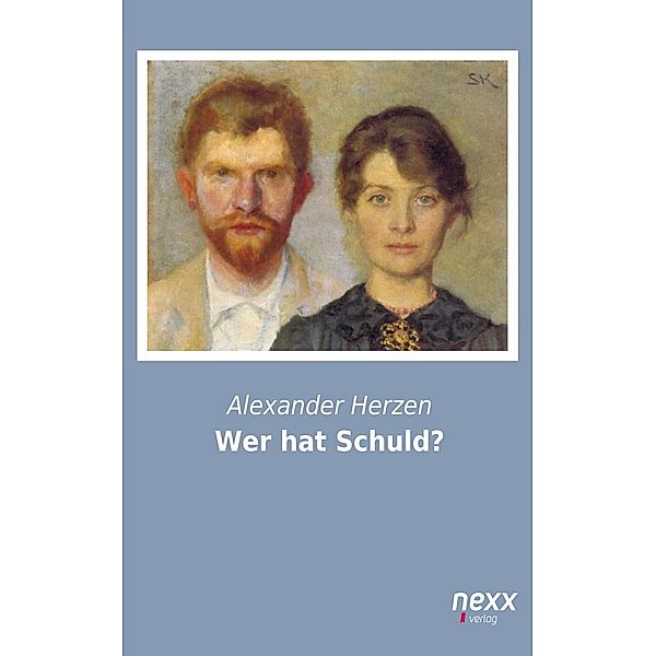 Wer hat Schuld?, Alexander Herzen